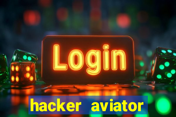 hacker aviator aposta ganha